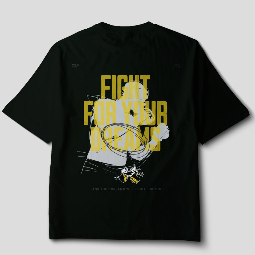 Camiseta Oversize "Fight For Your Dreams"
